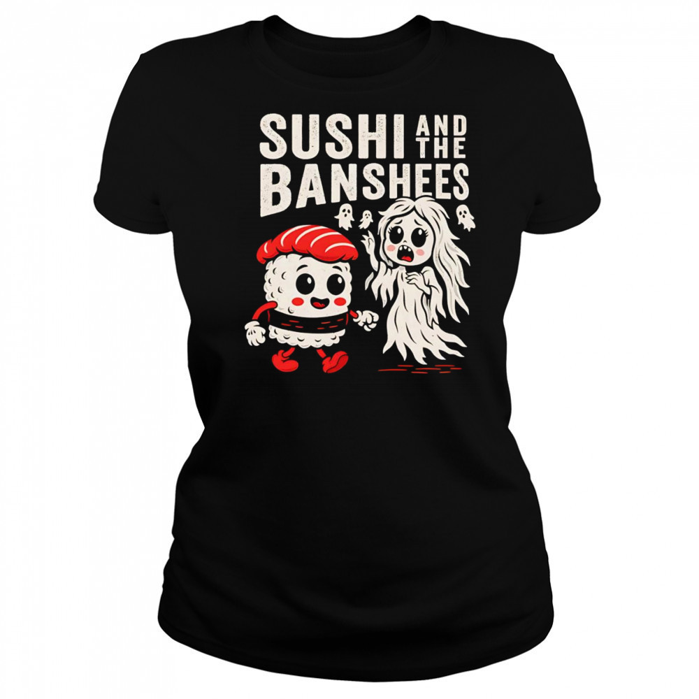 Sushi and the Banshees shirt Women's T-shirt