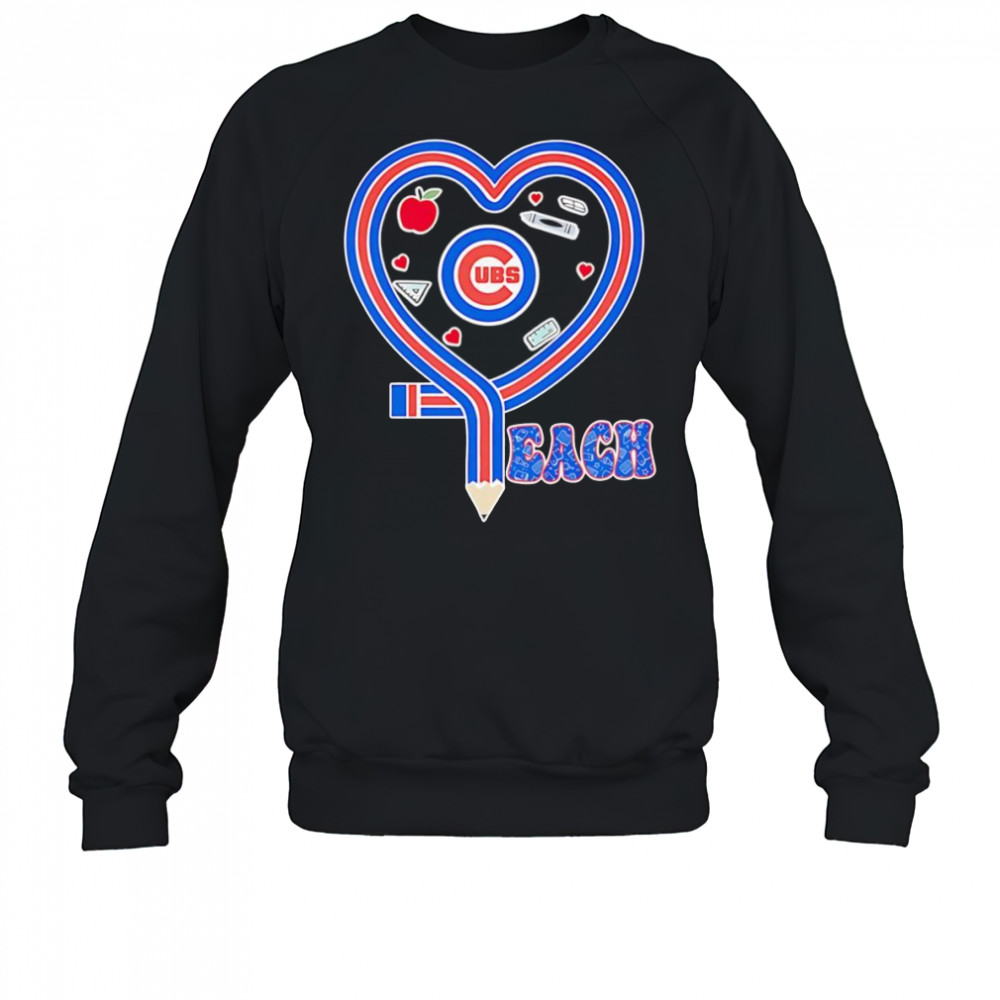 Teach heart Chicago Cubs logo shirt Sweatshirt