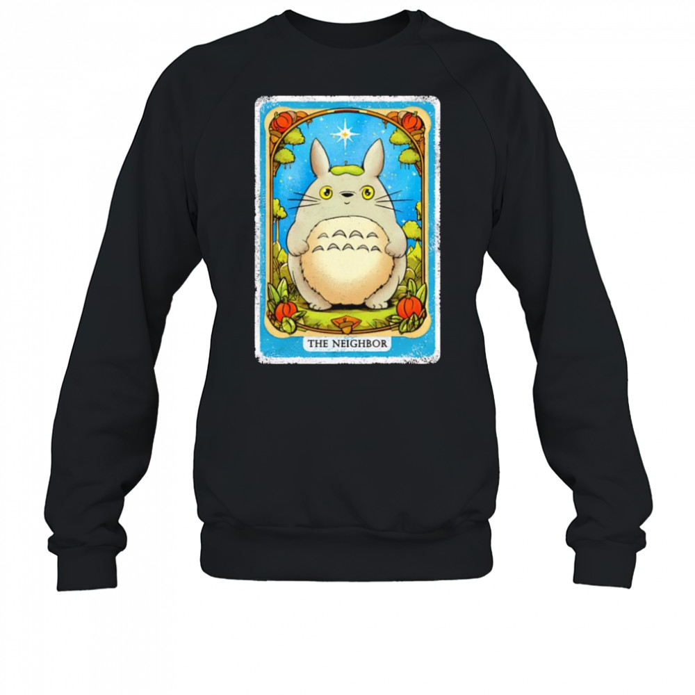 The Neighbor Tarot shirt Sweatshirt