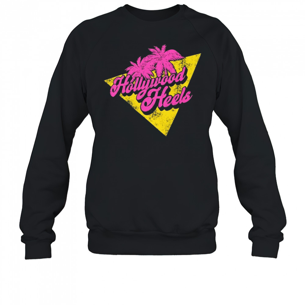 The Nemeths Hollywood Heels T-shirt Sweatshirt