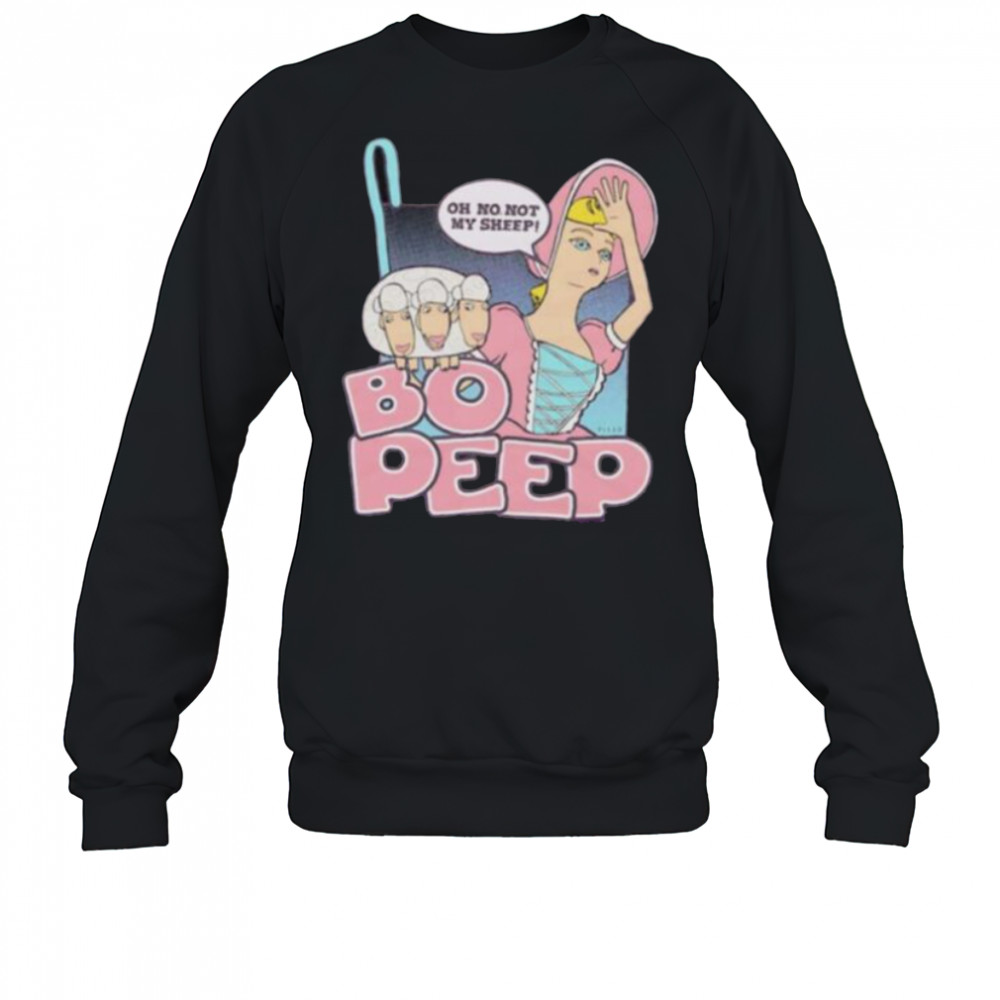 Toy Story Bo Peep oh no not my sheep shirt Sweatshirt