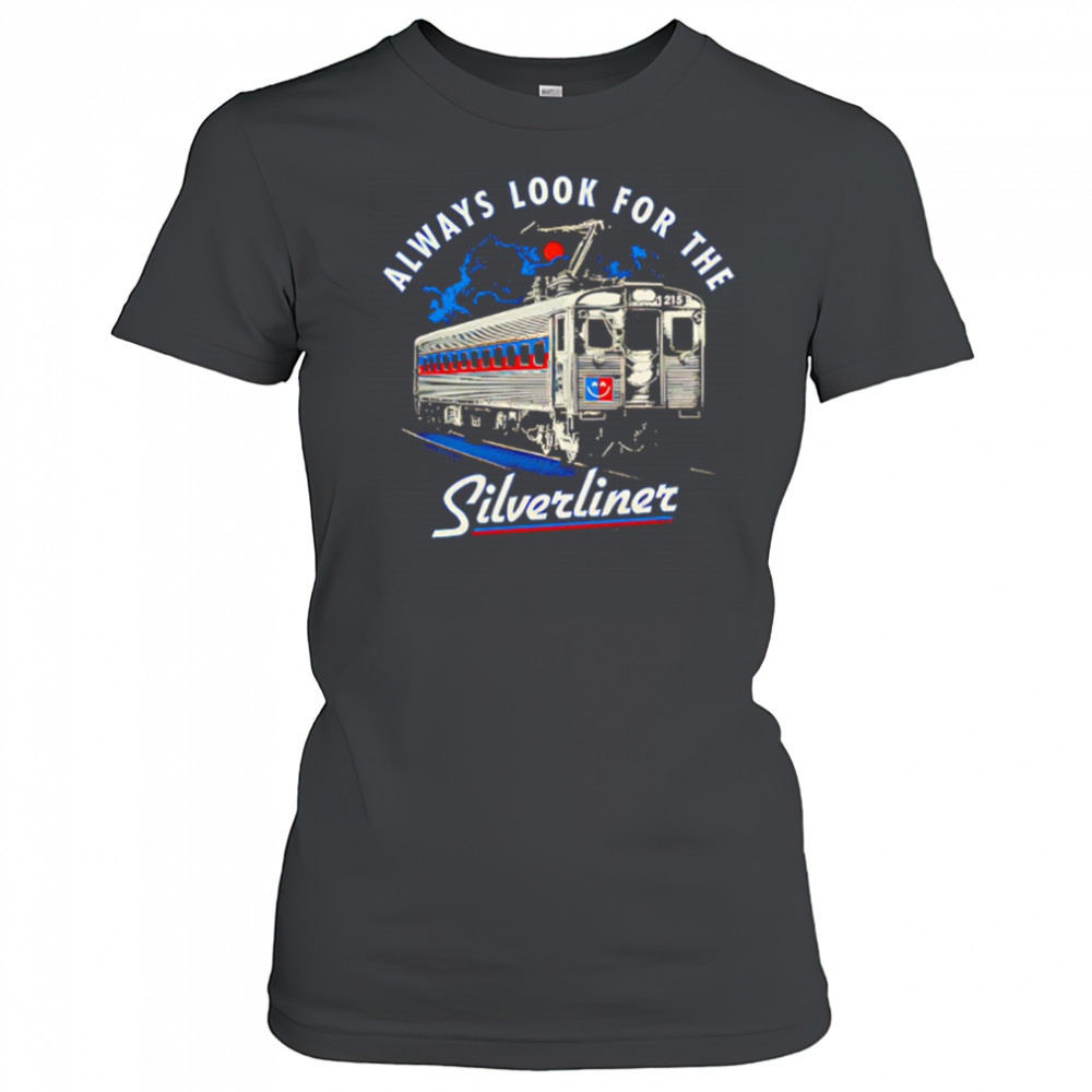 Train always look for the silverliner lightning shirt Women's T-shirt