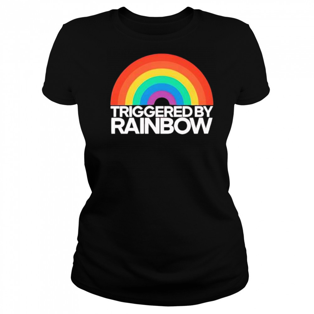 Triggered By Rainbow shirt Women's T-shirt