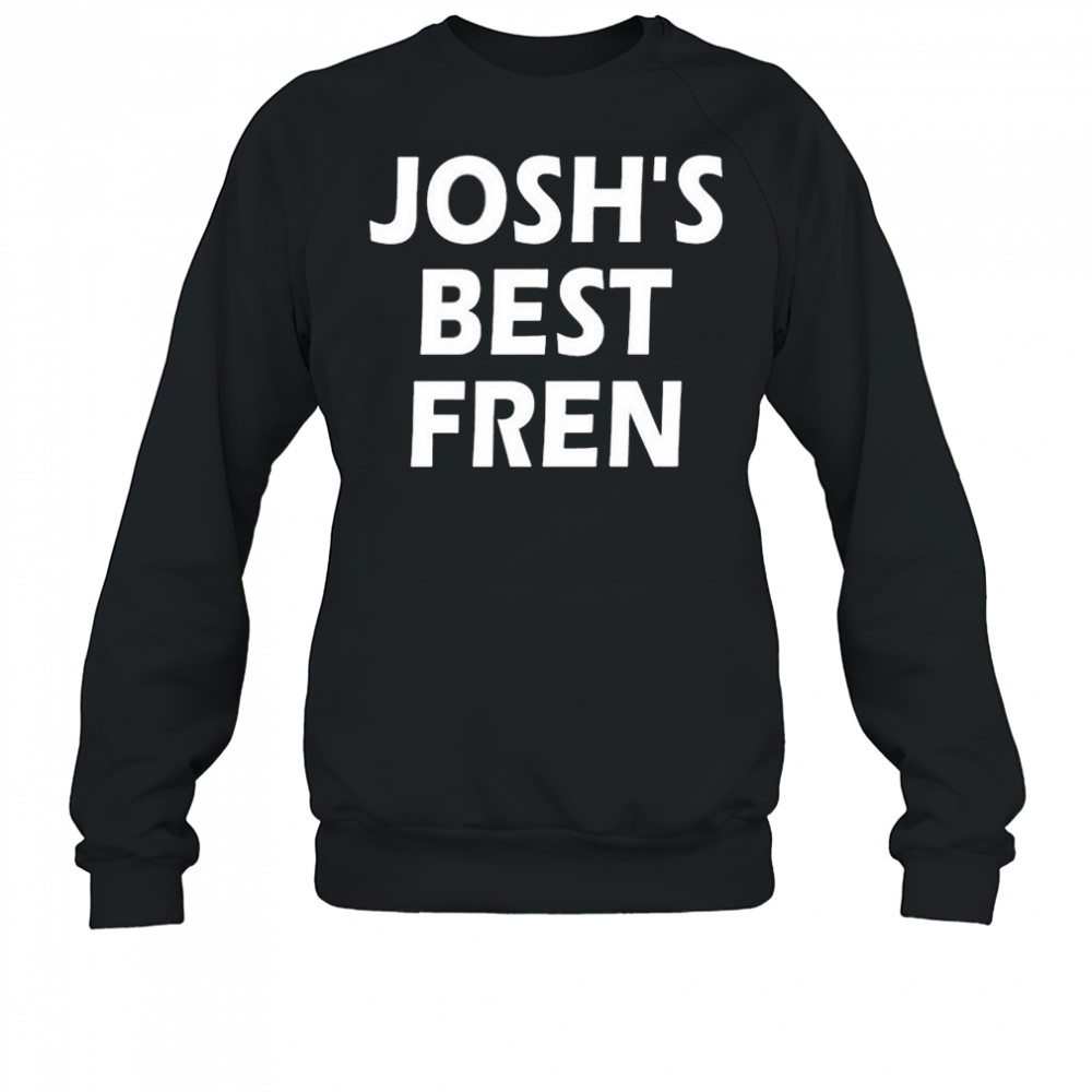 Tyler Josh’s Best Friend T-shirt Sweatshirt