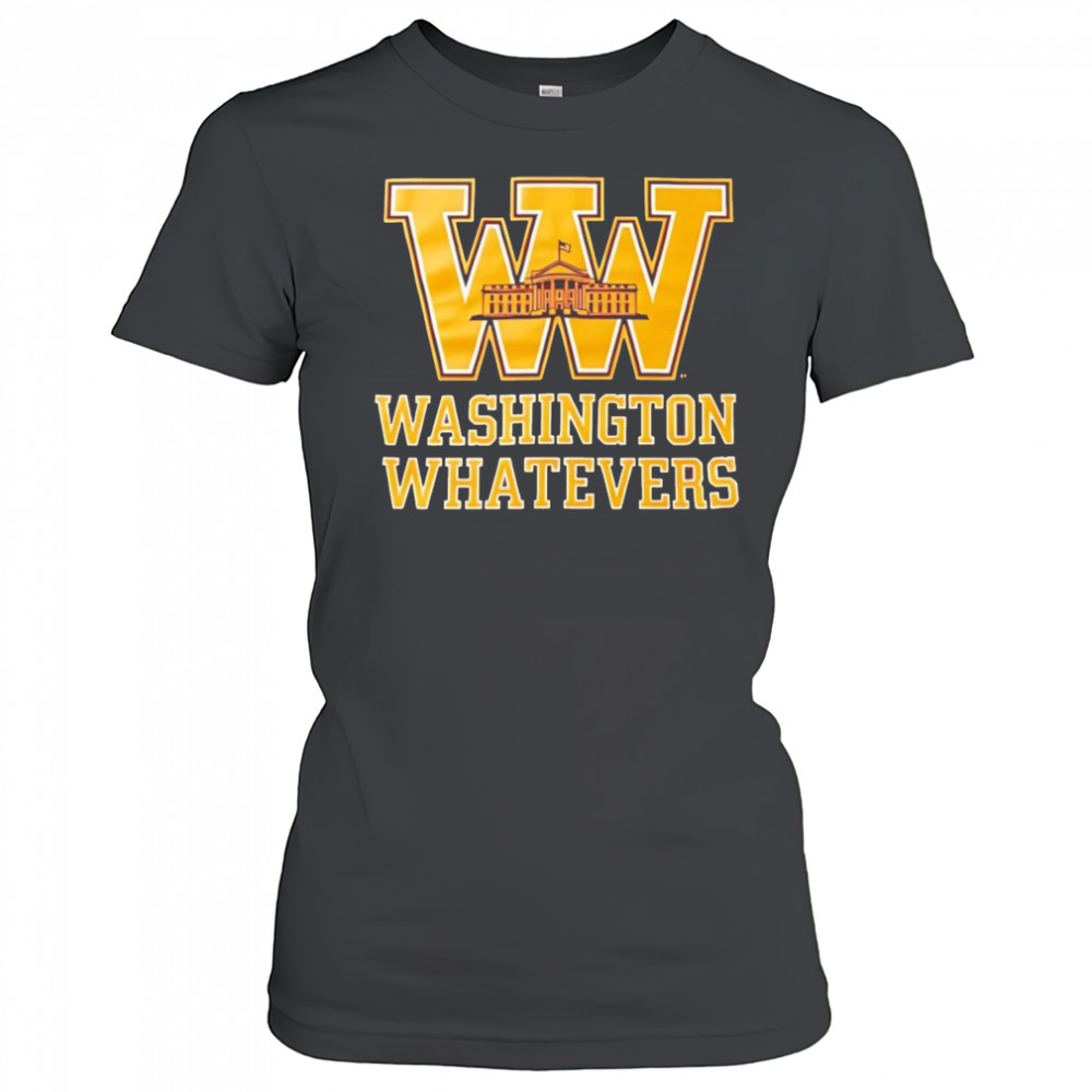 Washington whatevers shirt Women's T-shirt