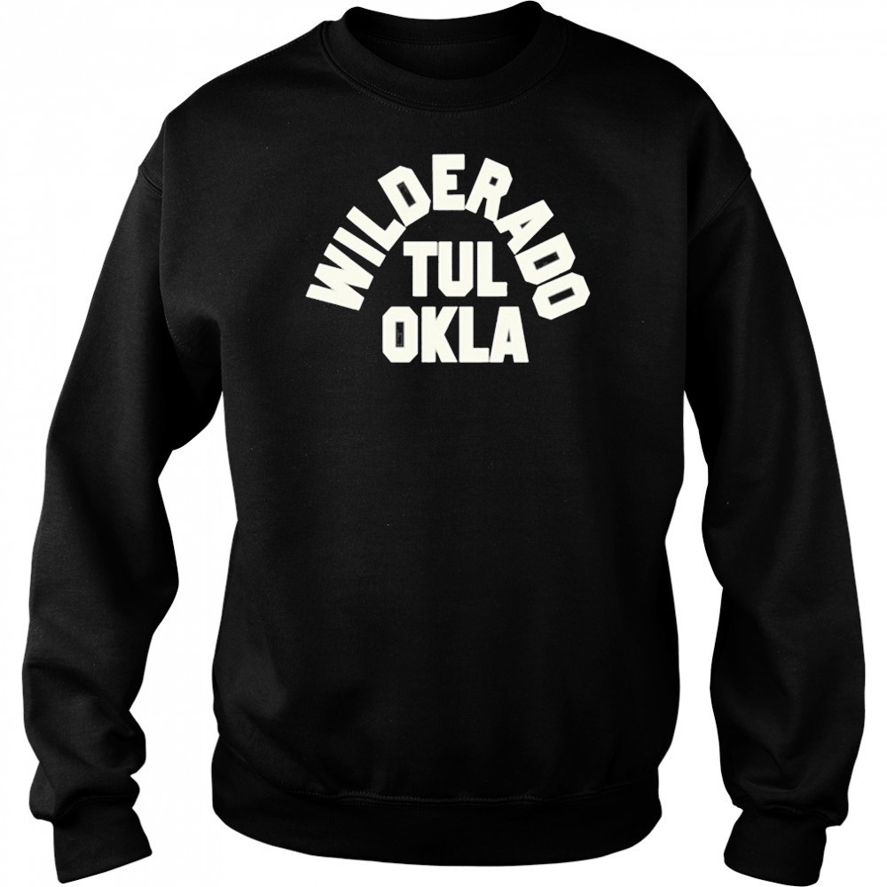 Wilderado Tul Ok T-Shirt Hoodie