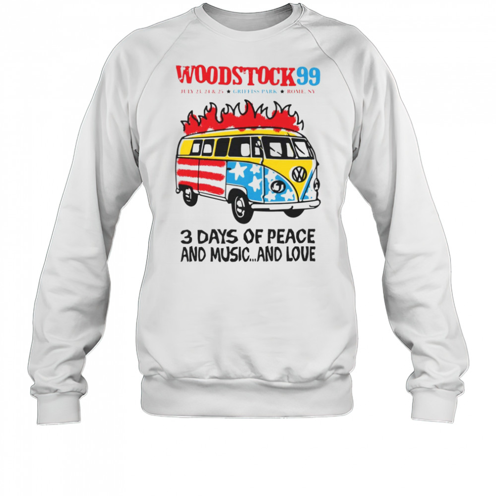 Woodstock 99′ 3 days of peace and music and love Volkswagen bus shirt Sweatshirt