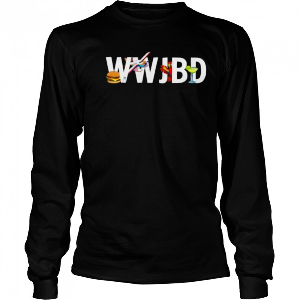 WWJBD Jimmy buffett summer 2025 shirt Long Sleeved