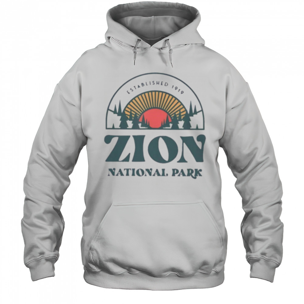 Zion National Park established 1919 shirt Hoodie