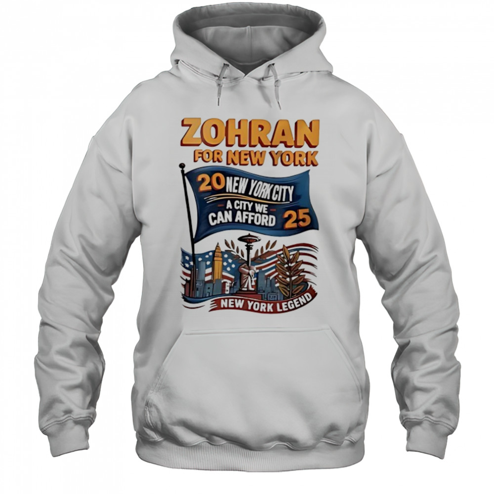 Zohran for New York 2025 a city we can afford shirt Hoodie