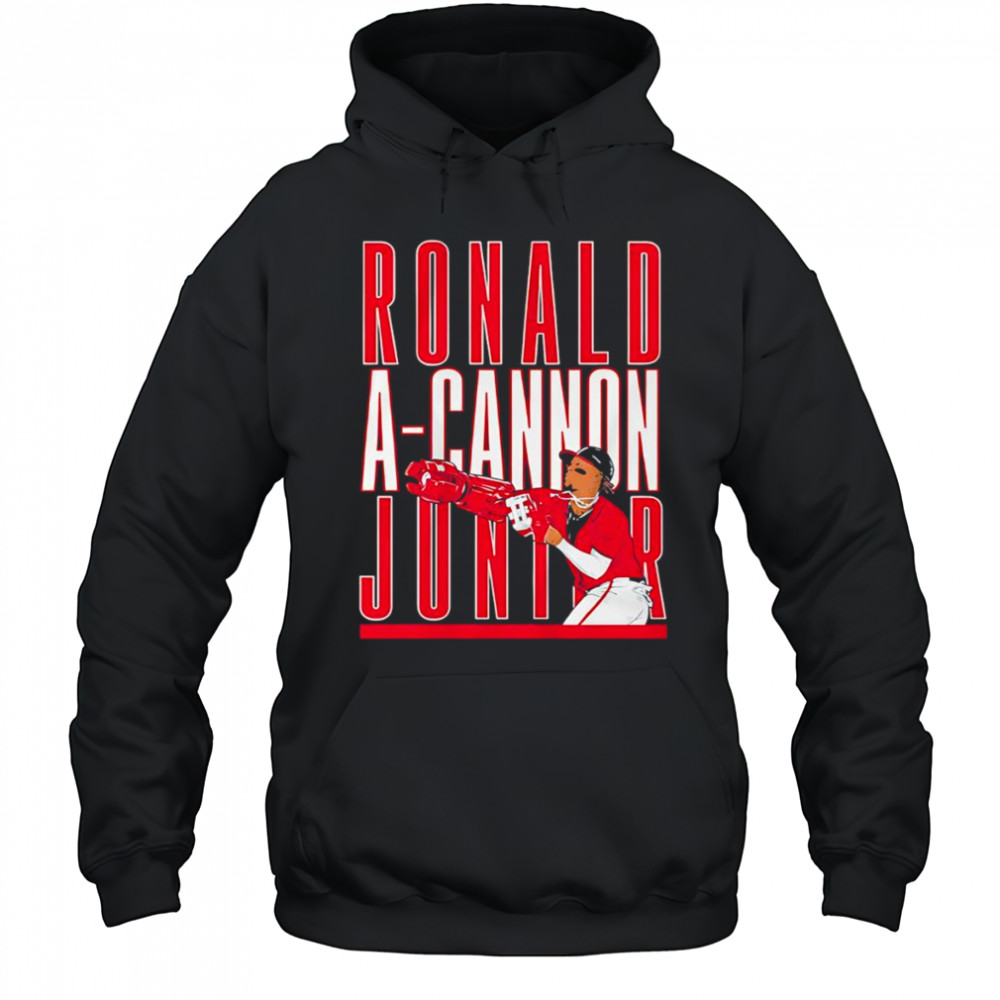 A-Cannon Jr Ronald Acuña Jr shirt Hoodie