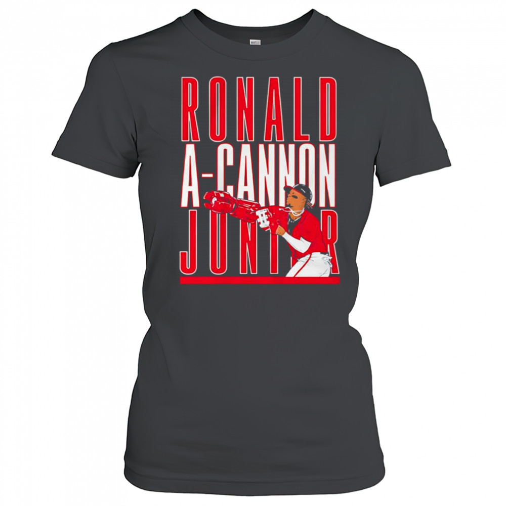 A-Cannon Jr Ronald Acuña Jr shirt Women's T-shirt