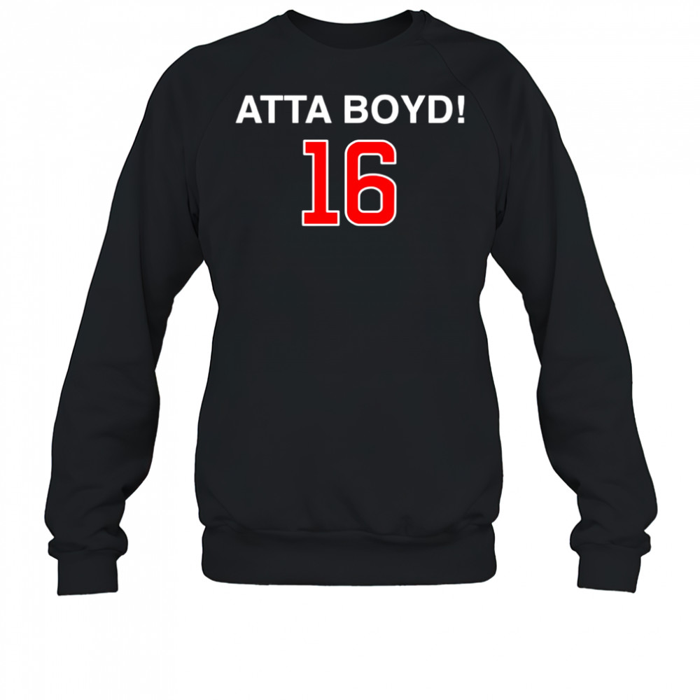 Atta boyd 16 shirt Sweatshirt