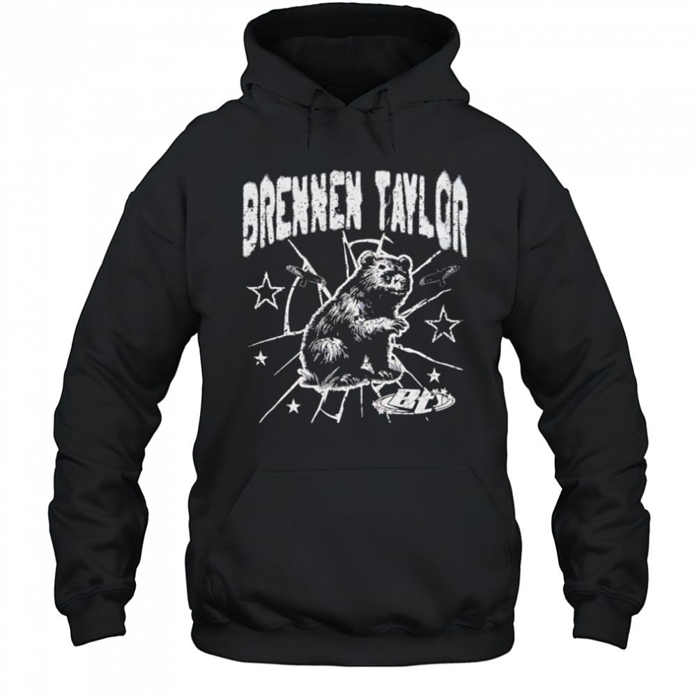 Bear Brennen Taylor shirt Hoodie