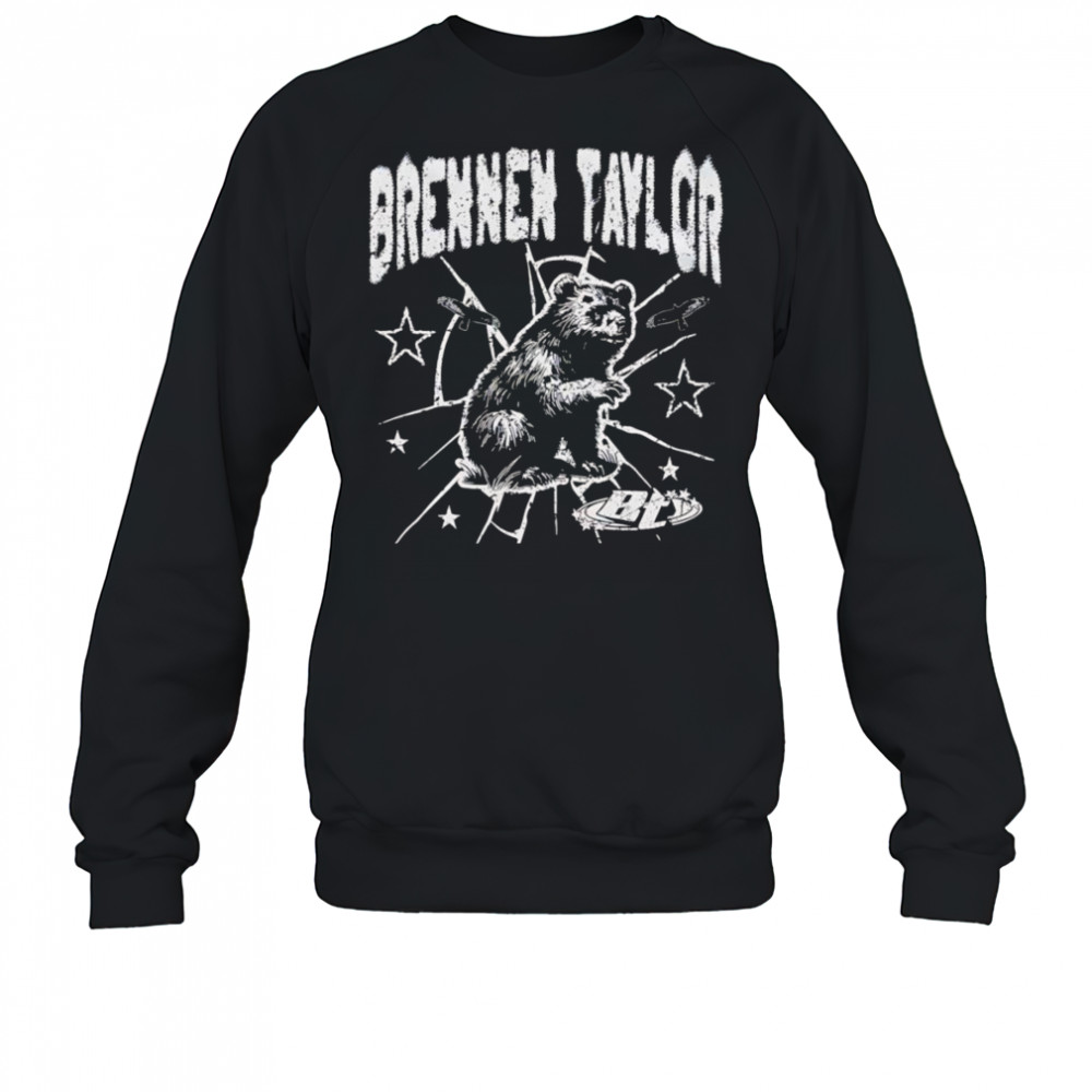 Bear Brennen Taylor shirt Sweatshirt