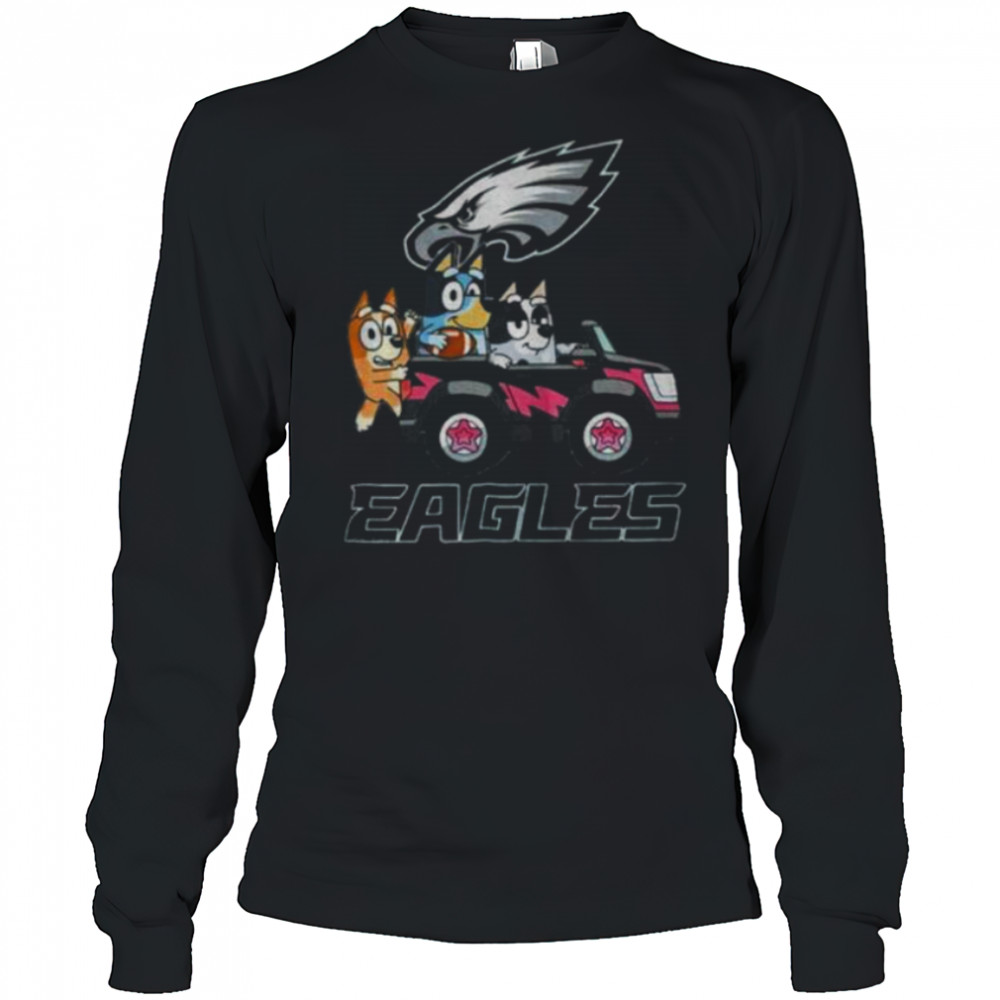 Bluey and Philadelphia Eagles driving a car funny shirt Long Sleeved