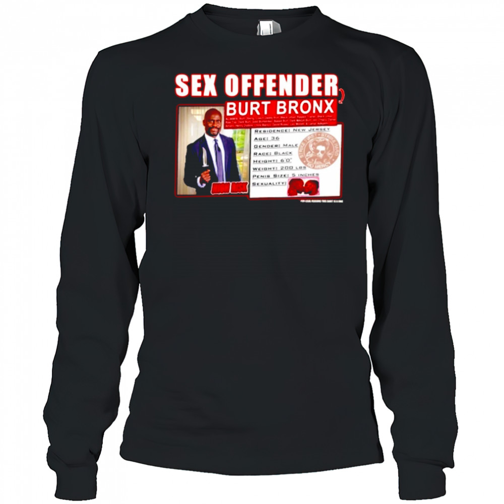 Burt Offender T-Shirt Long Sleeved