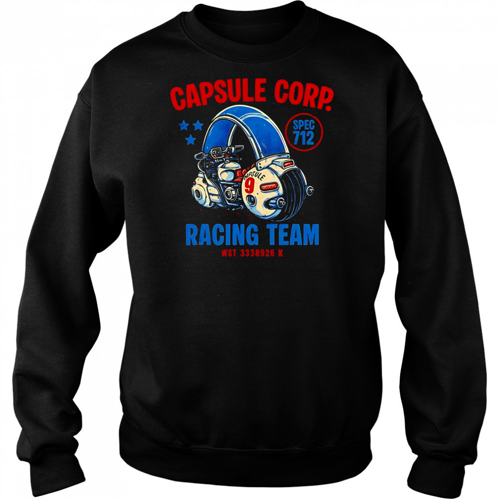 Capsule 9 Dragon Ball Capsule Corp Racing Team Spec 712 WST 3338926 K shirt Hoodie