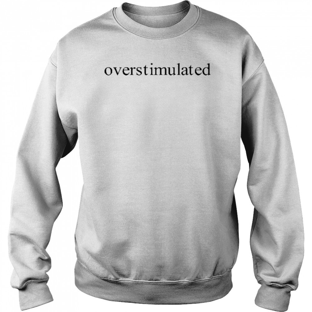 Charis Putmon Wearing Overstimulated T-Shirt Hoodie