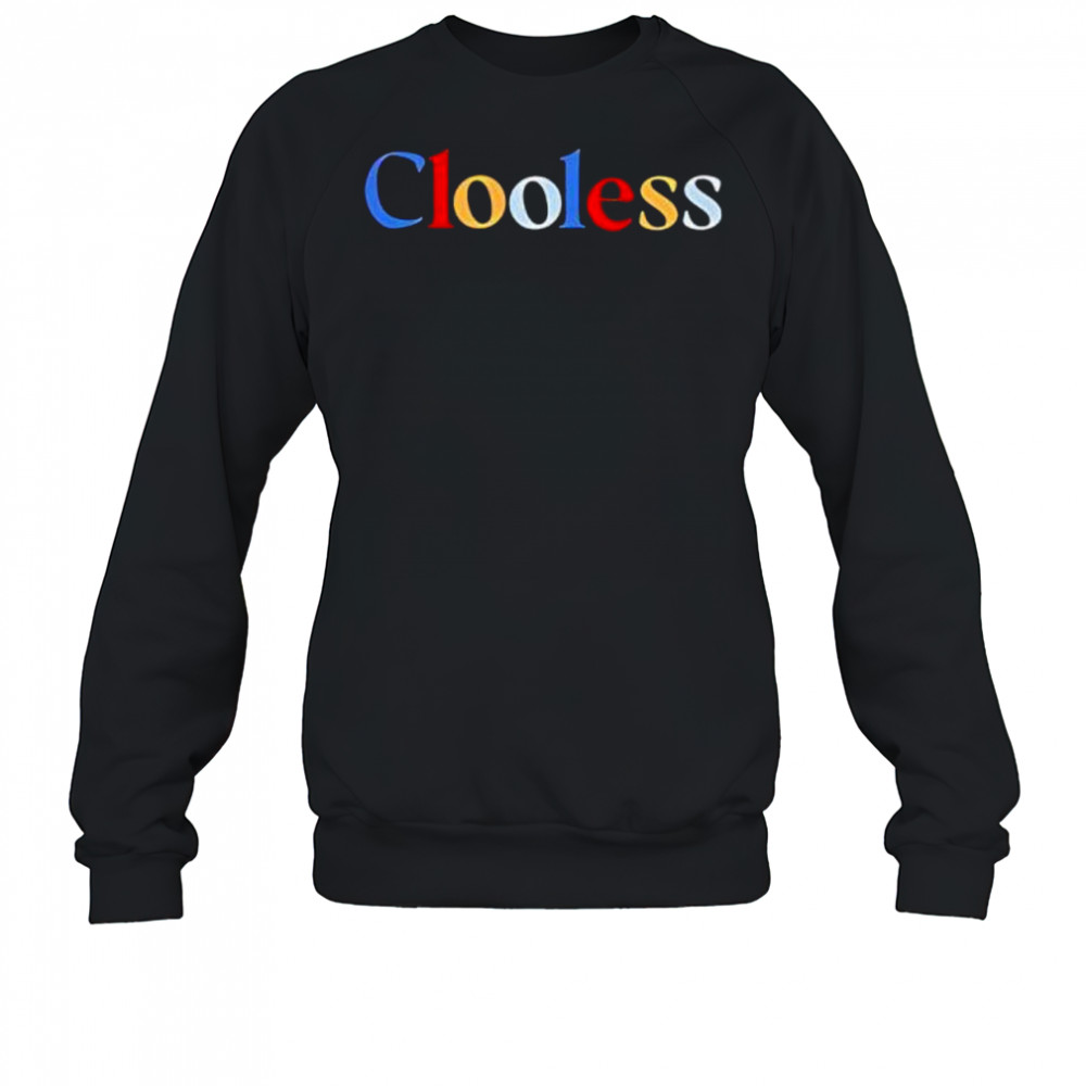 Clooless Primary Google shirt Sweatshirt