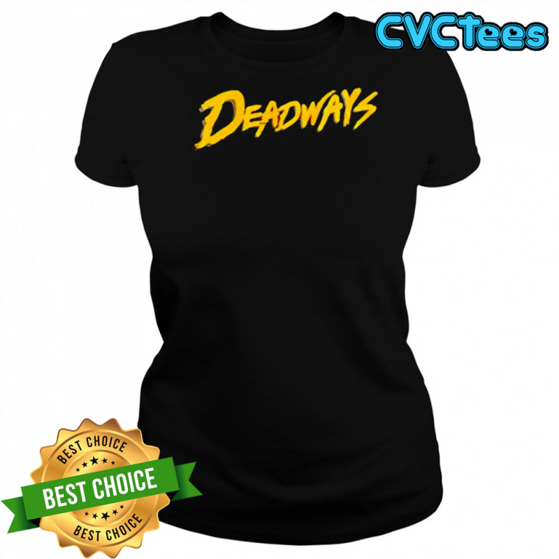 Deadways style shirt Women's T-shirt