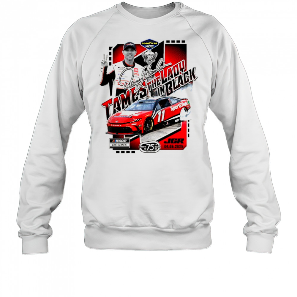 Denny Hamlin Checkered Flag Sports 2025 Goodyear 400 Race Winner signature shirt Sweatshirt