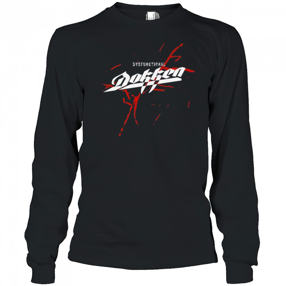 Dokken Dysfunctional T-shirt Long Sleeved