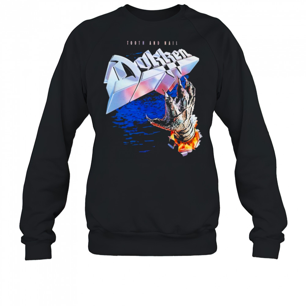 Dokken Tooth And Nail T-shirt Sweatshirt
