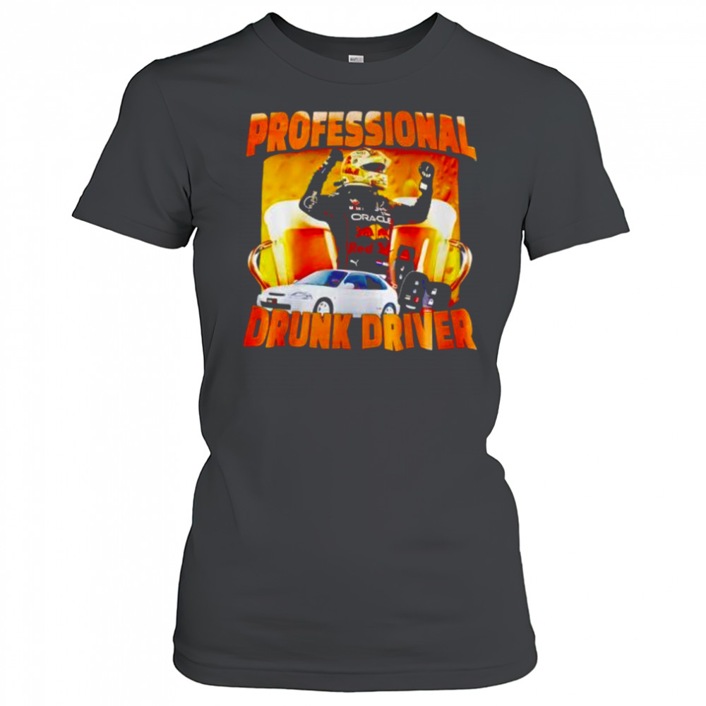 F1 Professional Drunk Driver shirt Women's T-shirt