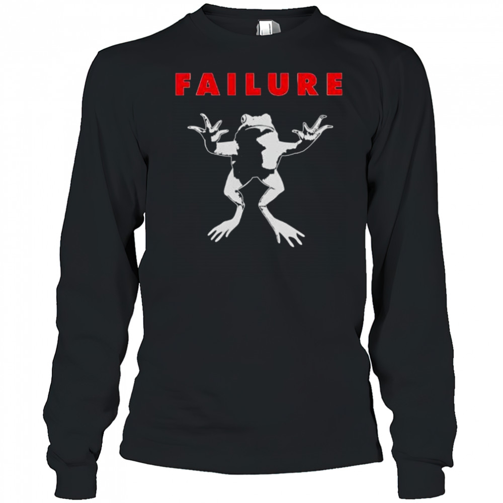 Failure Frog shirt Long Sleeved