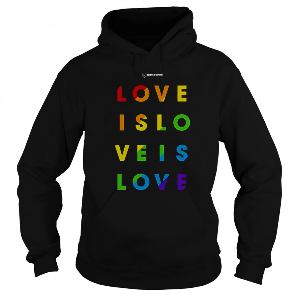 Gamescom Love Is Love Pride T-Shirt Sweatshirt