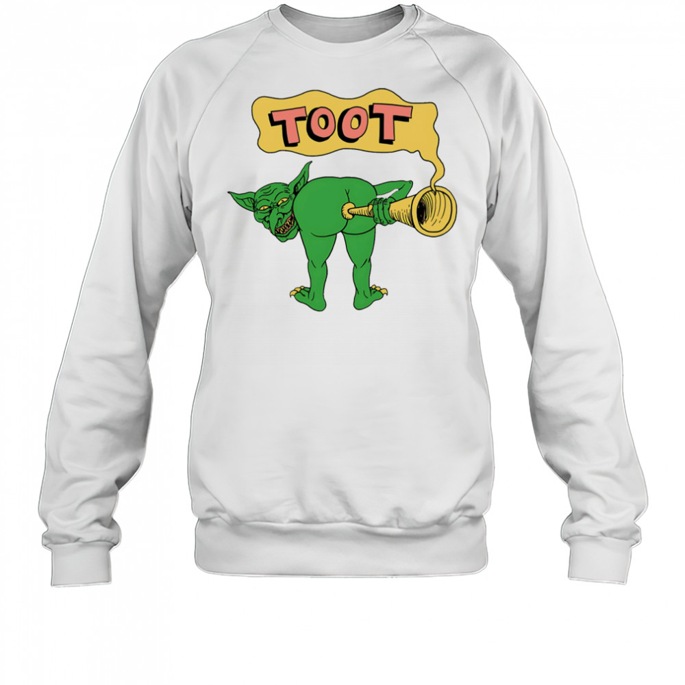 Goblin energy toot shirt Sweatshirt