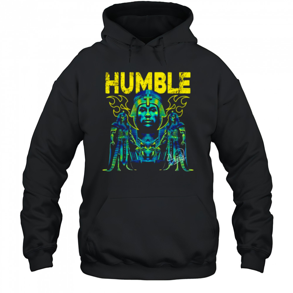 Humble Pharaoh shirt Hoodie