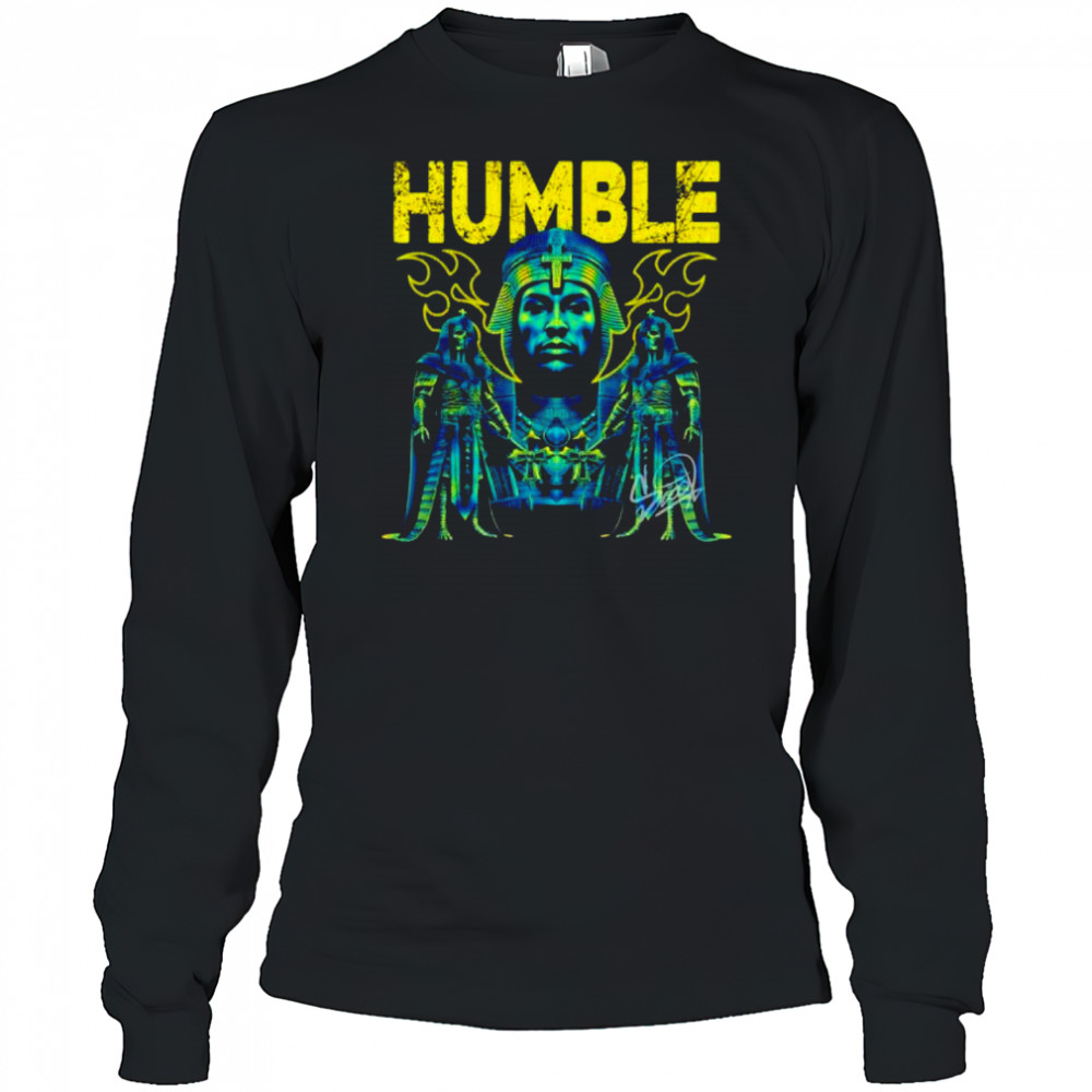 Humble Pharaoh shirt Long Sleeved