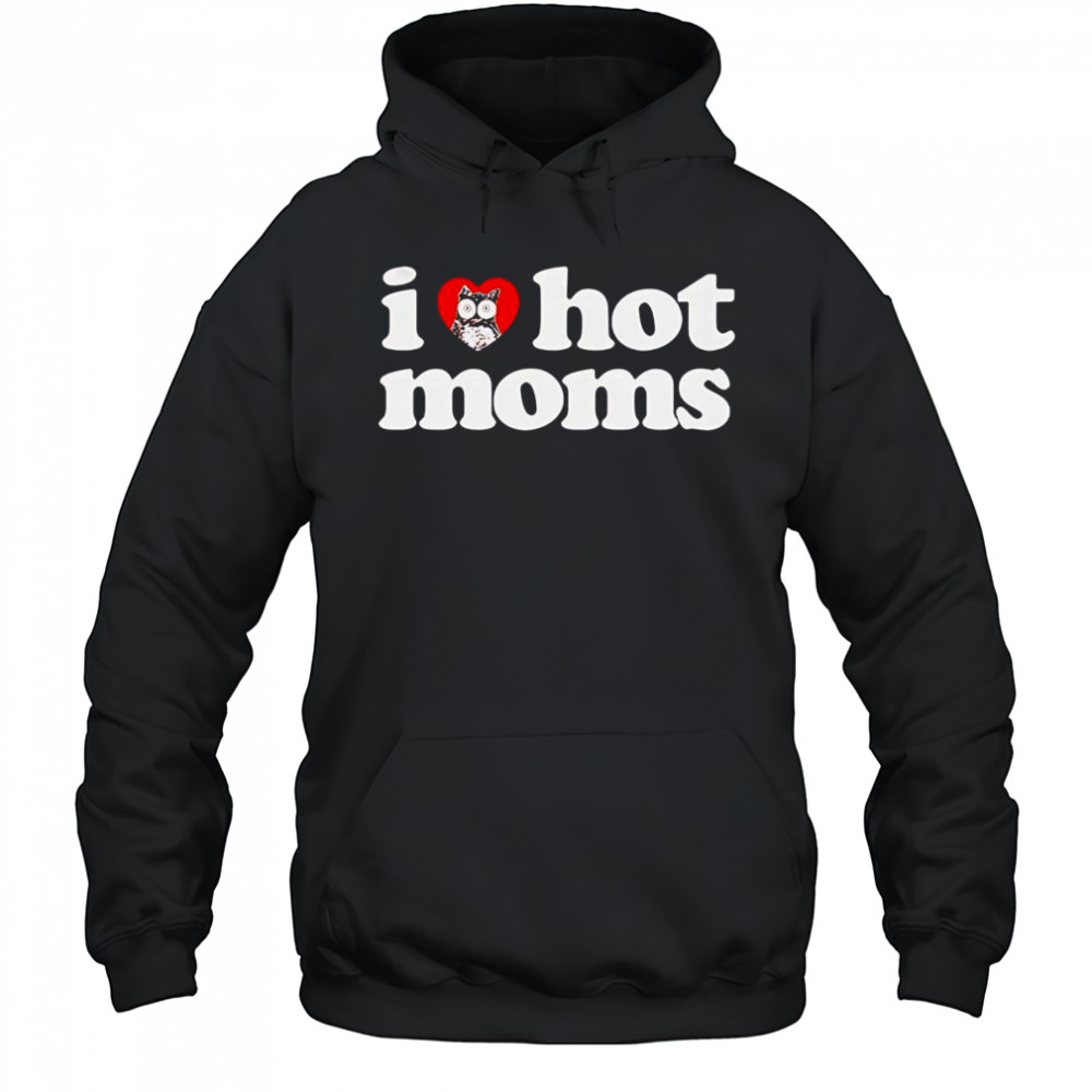 I Love Hot Moms x Hooters shirt Hoodie
