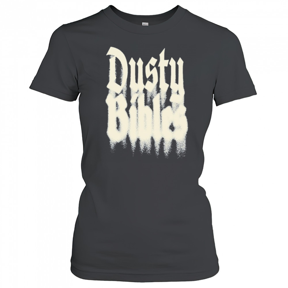 Josiah Queen Dusty Bibles T-shirt Women's T-shirt
