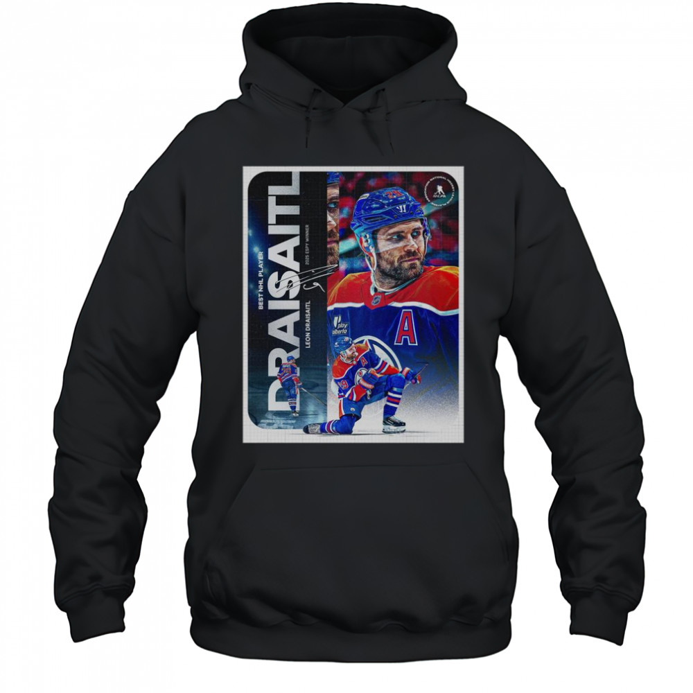 Leon Draisaitl From Edmonton Oilers Reached Best NHL Player 2025 ESPY Winner T-Shirt Hoodie