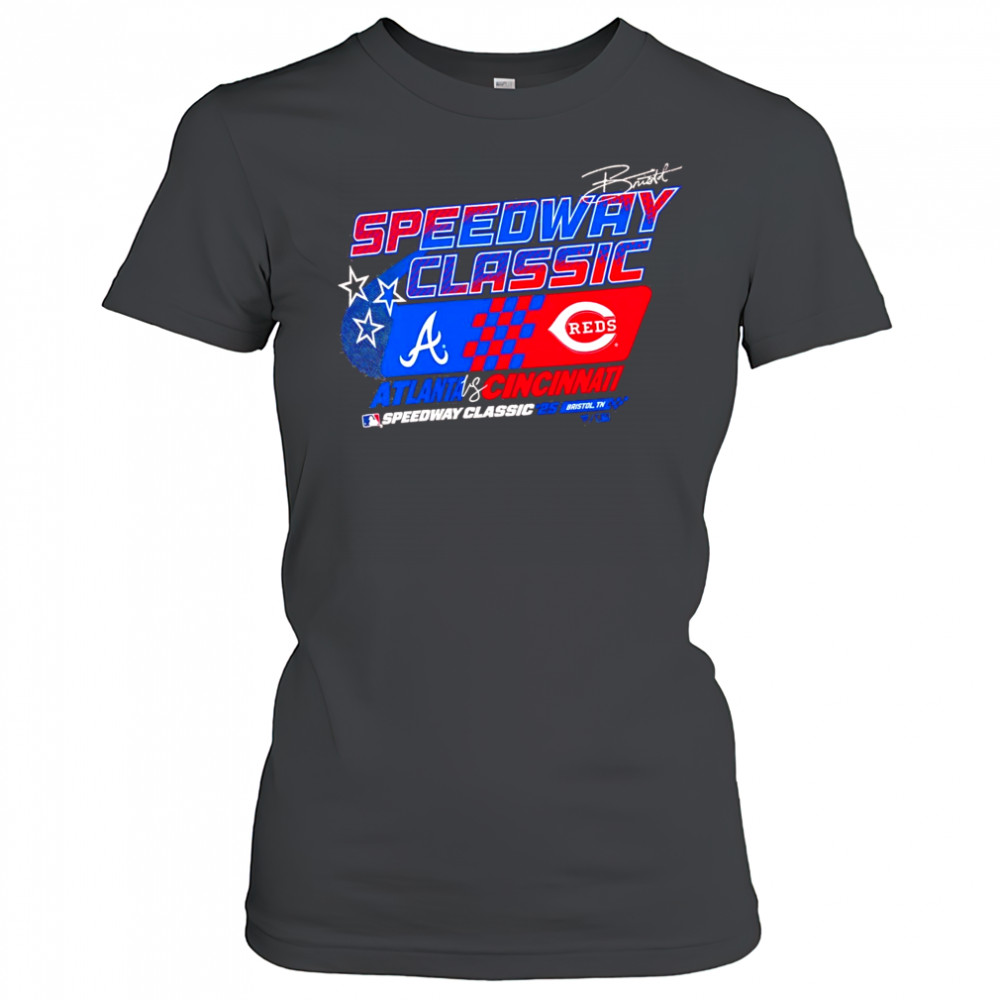 MLB Speedway Classic 2025 Cincinnati Reds vs. Atlanta Braves shirt Women's T-shirt