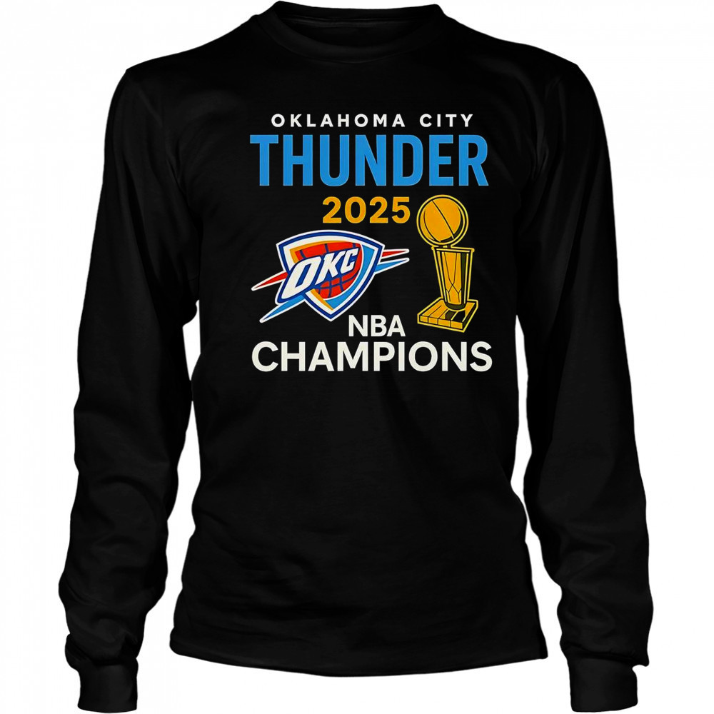 OKC Thunder 2025 NBA Champions Trophy Classic T-Shirt Long Sleeved