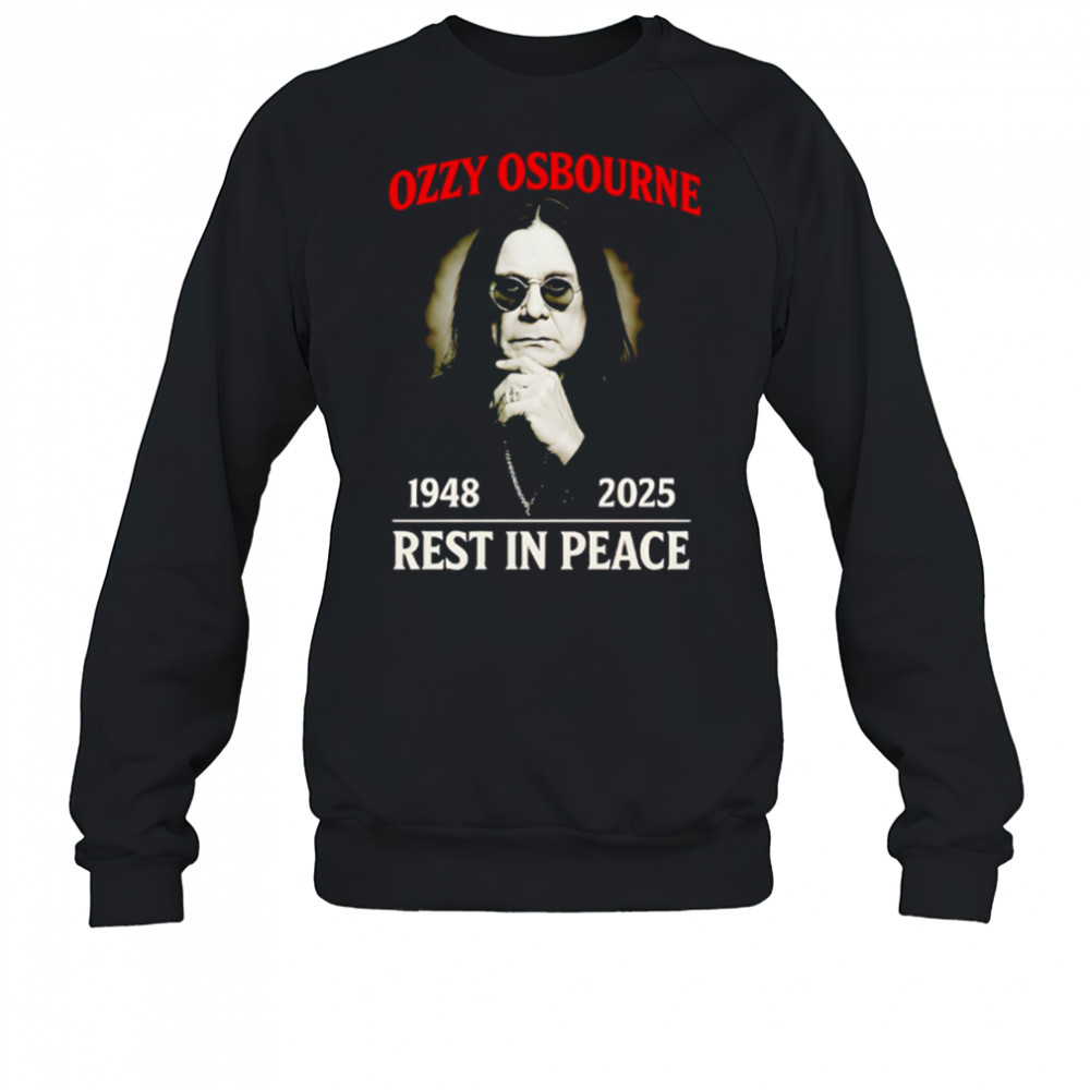 Ozzy Osbourne 1948-2025 Tribute Shirt Rest In Peace Prince Of Darkness shirt Sweatshirt