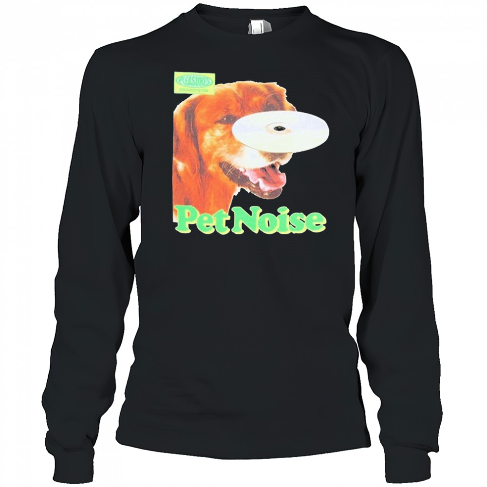 Pleasures Pet Noise Dog T-shirt Long Sleeved
