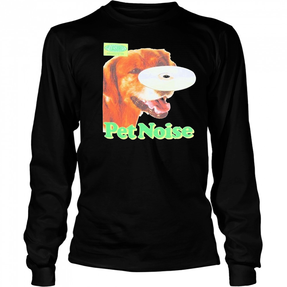 Pleasures Pet Noise Dog T-shirt Long Sleeved