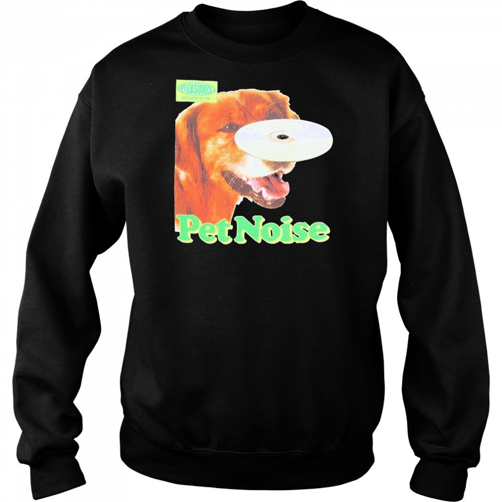 Pleasures Pet Noise Dog T-shirt Hoodie