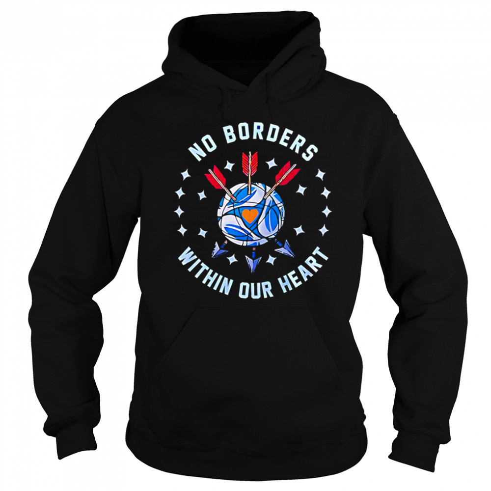 San Diego FC No Borders Within Our Heart shirt Sweatshirt