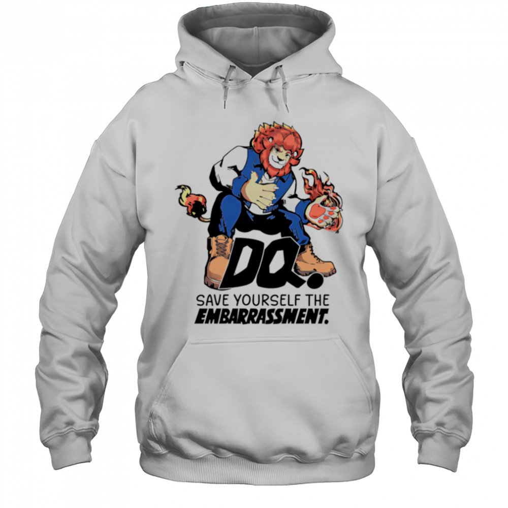 Save yourself the embarrassment Collision shirt Hoodie