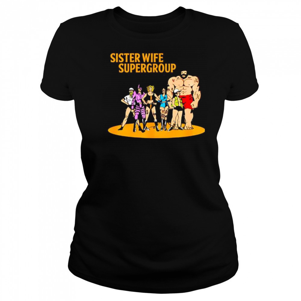 Sister Wife Supergroup cartoon shirt Women's T-shirt