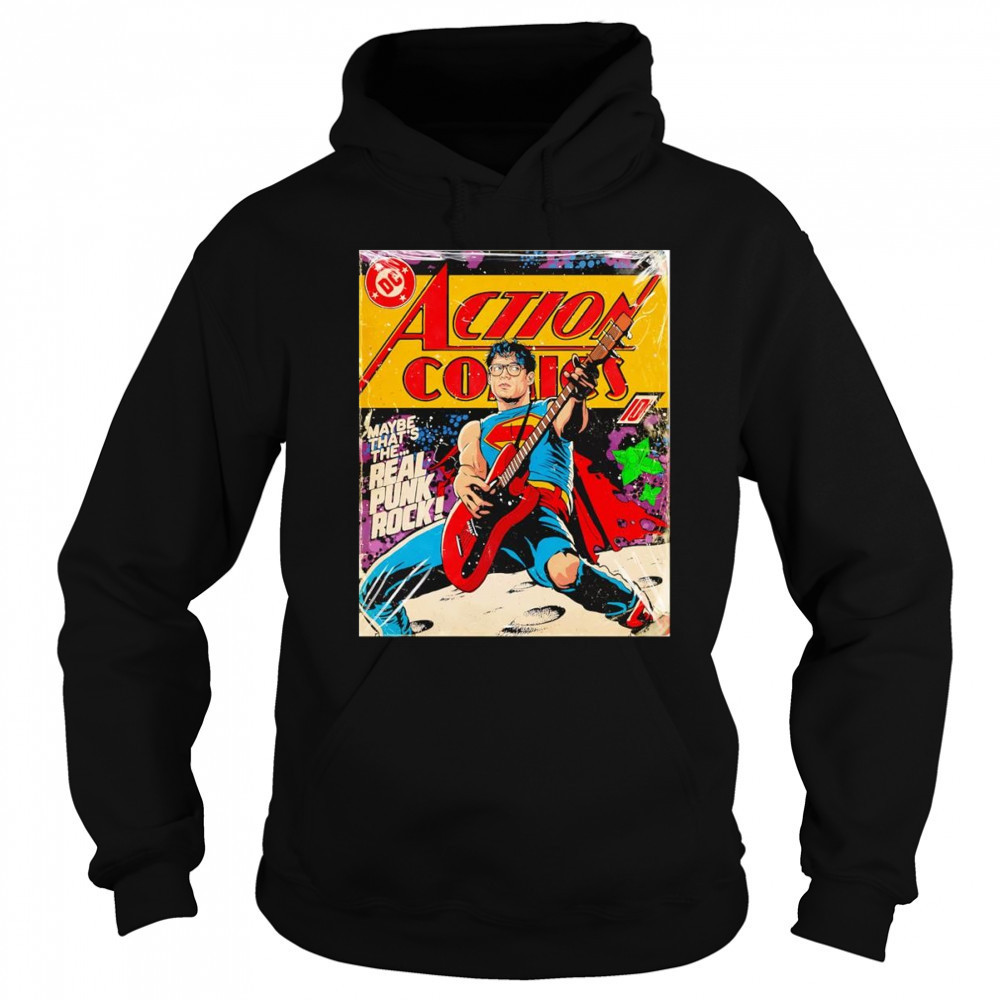 Superman maybe that’s the real punk rock shirt Sweatshirt
