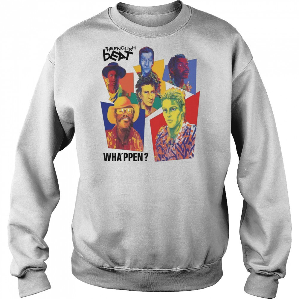 The English Beat Wha’ppen T-shirt Hoodie