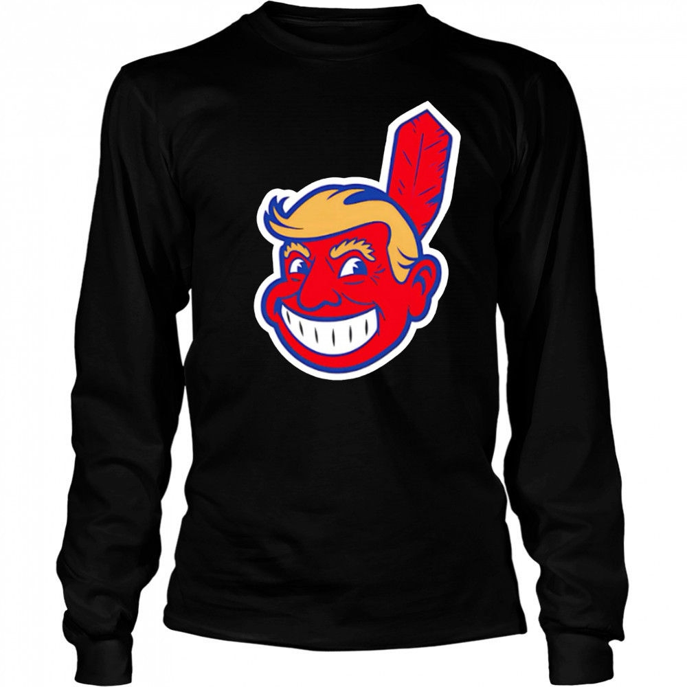 Trump chief wahoo make indians great again shirt Long Sleeved