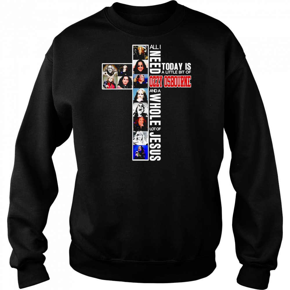 All I need today is a little bit of Ozzy Osbourne and a whole lot of Jesus shirt Hoodie